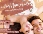 Minas Shopping cria campanha digital para celebrar o Dia dos Namorados