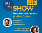 Meu Job Meu Jeito Show: humor e orientação profissional para jovens de 16 a 24 anos