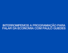 Burger King usa ‘Paulos Guedes’ para falar de economia em nova campanha