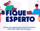 Campanha #FiqueEsperto fala da importância dos cuidados com links