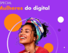 IAB Brasil lança campanha “Mulheres do digital”, com conteúdos assinados por lideranças femininas