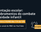Alimentação escolar para enfrentar a obesidade infantil é tema de live nesta quinta, 19/08, 11h