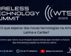5G Americas WTS começa hoje às 14h