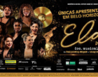 Brasilprev traz para BH o documentário musical “Elas Brilham – Vozes que Iluminam e Transformam o Mundo”