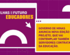 Governo de Minas anuncia 2ª edição do Trilhas de Futuro Educadores e amplia leque de servidores contemplados