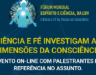 LBV promove Fórum Mundial Espírito e Ciência