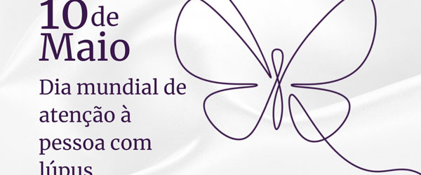 Sociedade Mineira de Reumatologia alerta para o Dia Internacional da Atenção às Pessoas com Lúpus comemorado hoje, dia 10 de maio
