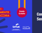 Conexão Senac sobre Liderança Inclusiva e Humanizada e Felicidade no trabalho