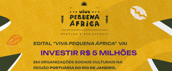 BNDES anuncia vencedores do edital Viva Pequena África
